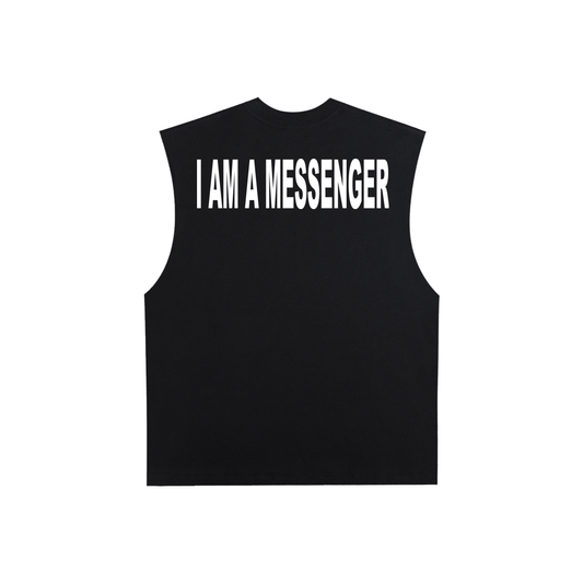 I AM A MESSENGER black tank top