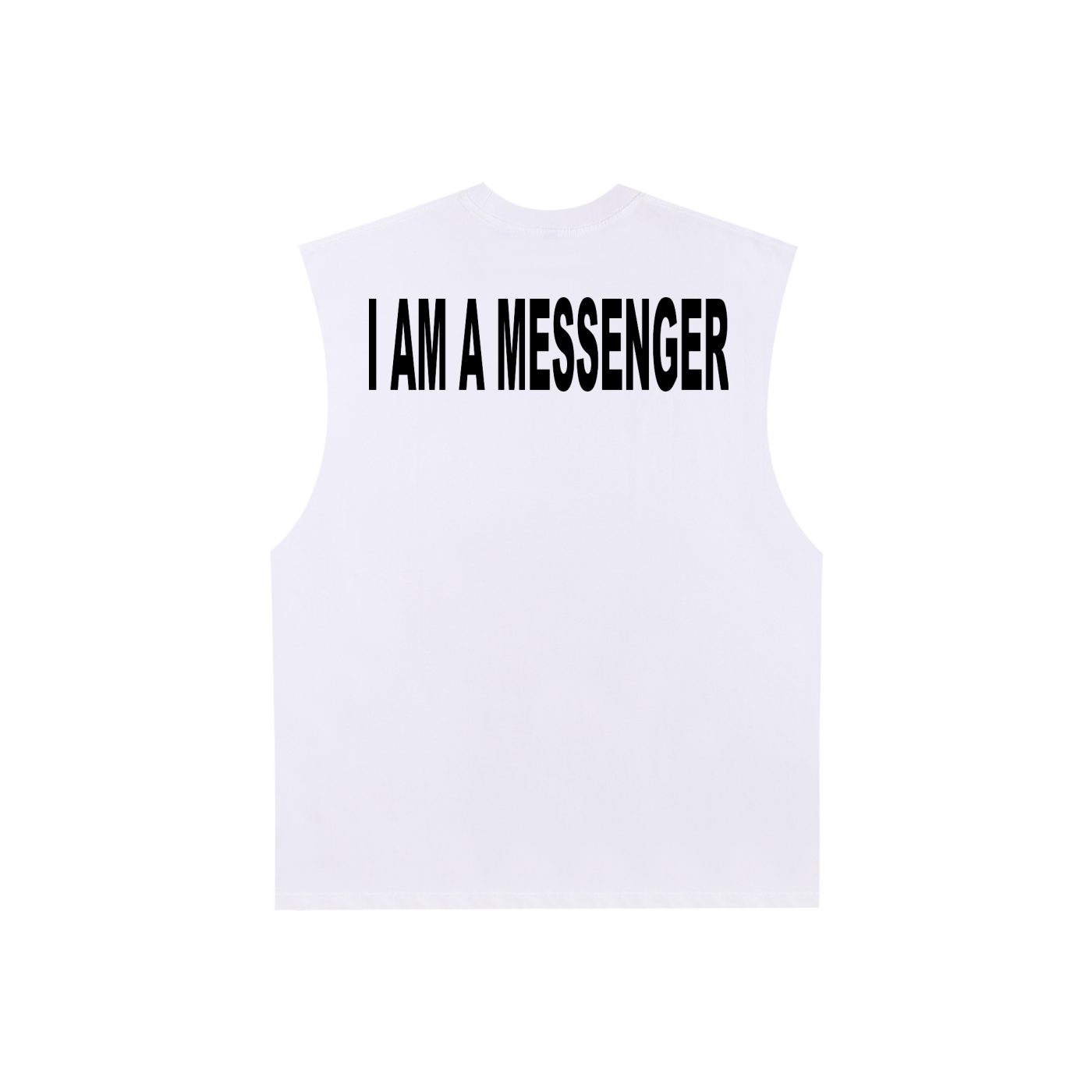 I AM A MESSENGER white tank top