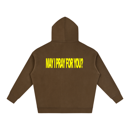 MAY I PRAY FOR YOU coffee hoodie