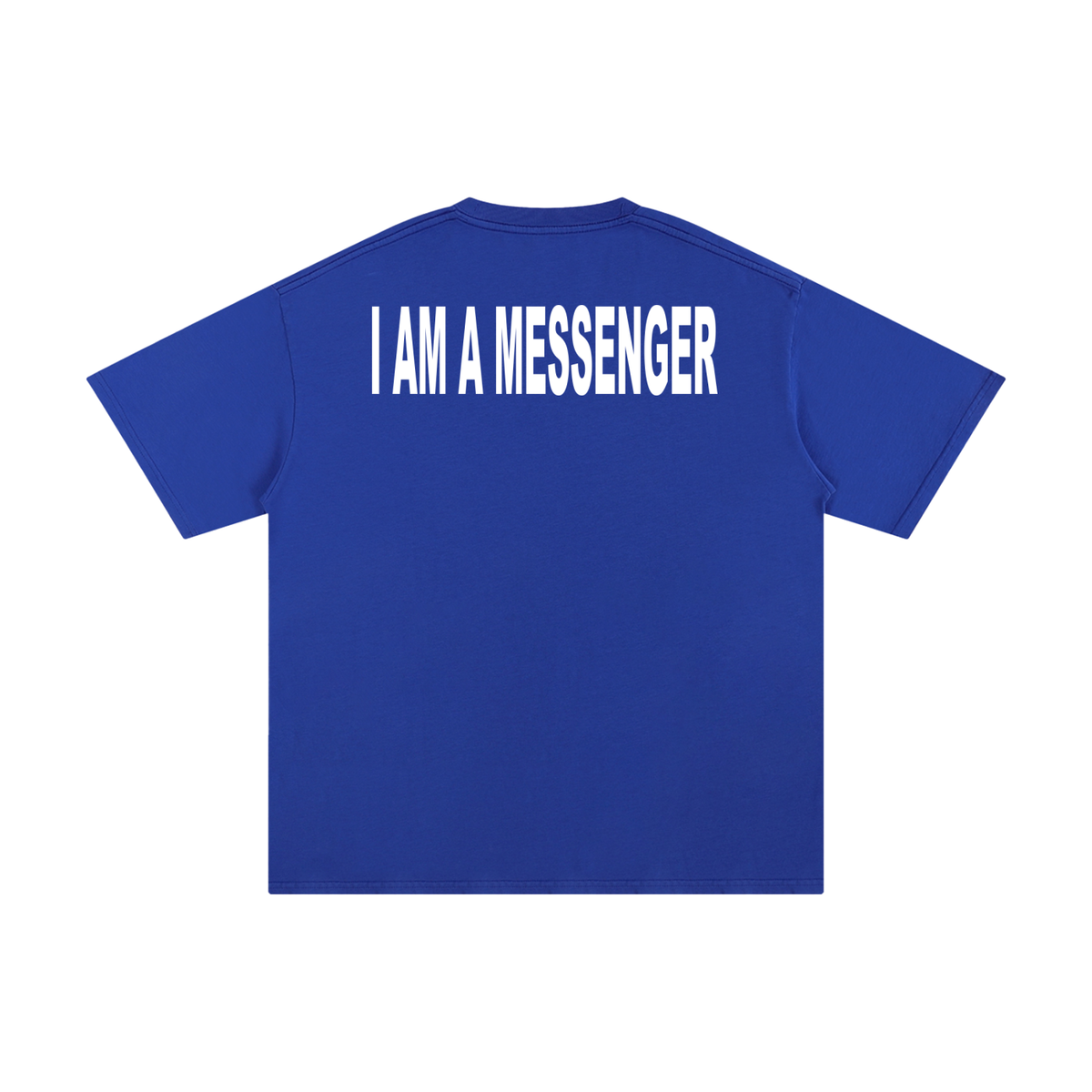 I AM A MESSENGER blue tee